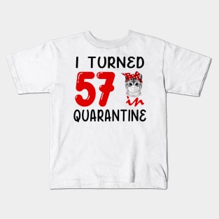 I Turned 57 In Quarantine Funny Cat Facemask Kids T-Shirt